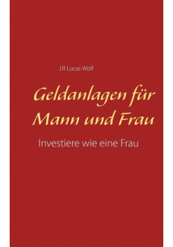 Geldanlagen für Mann und Frau