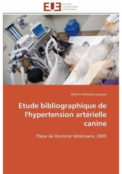 Etude bibliographique de l'hypertension artérielle canine