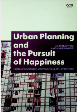 Urban Planning and the Pursuit of Happiness