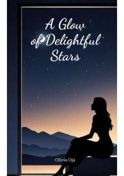 A Glow of Delightful Stars