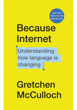 Because Internet