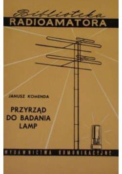 Przyrząd do badania lamp
