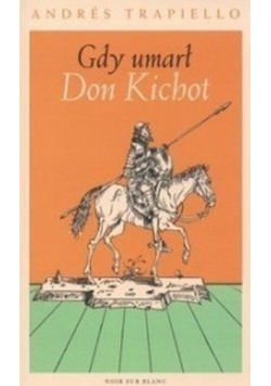 Gdy umarł Don Kichot