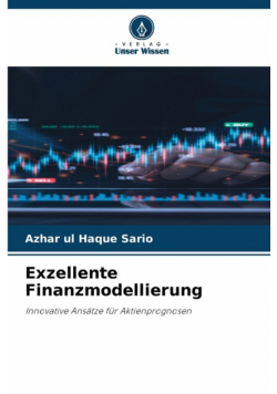 Exzellente Finanzmodellierung