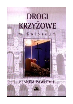 Drogi krzyżowe w Koloseum