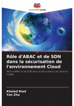 Rôle d'ABAC et de SDN dans la sécurisation de l'environnement Cloud