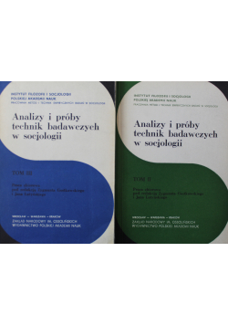 Analizy i próby technik badawczych w socjologii Tom 2 i 3