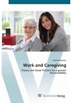 Work and Caregiving