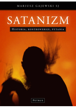 Gajewski Mariusz - Satanizm