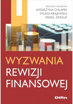 Wyzwania rewizji finansowej