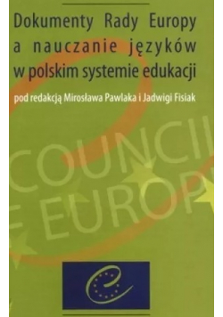 Dokumenty Rady Europy a nauczanie języków