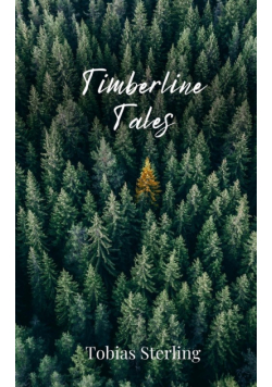 Timberline Tales
