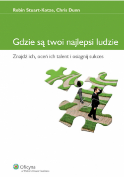 Dunn Chris - Gdzie są twoi najlepsi ludzie
