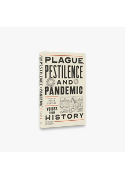 Plague, Pestilence and Pandemic