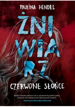 Czerwone słońce. Żniwiarz