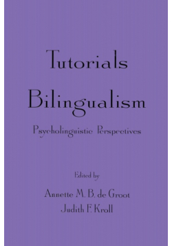 Tutorials in Bilingualism