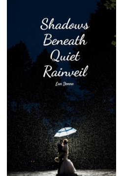 Shadows Beneath Quiet Rainveil