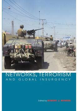 Networks, Terrorism and Global Insurgency