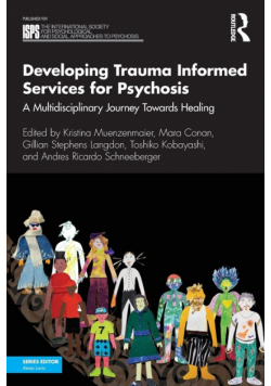 Developing Trauma Informed Services for Psychosis