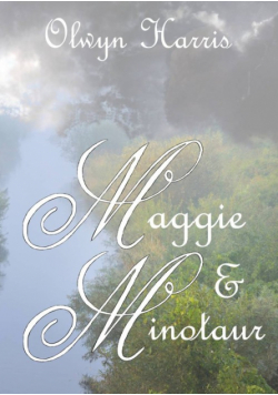 Maggie & Minotaur