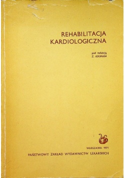 Rehabilitacja kardiologiczna
