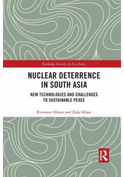 Nuclear Deterrence in South Asia