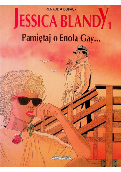 Pamiętaj o Enola Gay