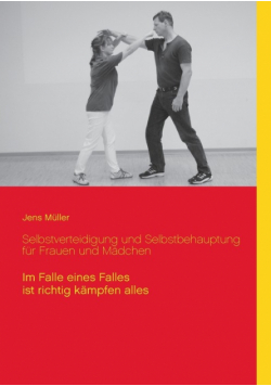 Selbstverteidigung und Selbstbehauptung für Frauen und Mädchen