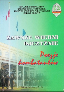 Zawsze wierni ojczyźnie