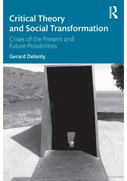Critical Theory and Social Transformation