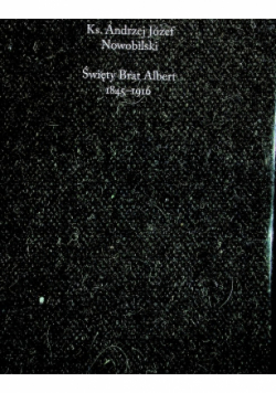 Święty brat Albert 1845 1916