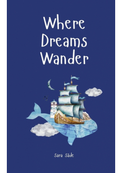 Where Dreams Wander