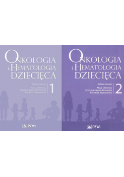 Onkologia i hematologia dziecięca Tom 1 i 2