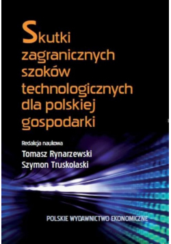 Skutki zagranicznych szoków technologicznych dla polskiej gospodarki