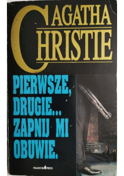 Pierwsze drugie zapnij mi obuwie