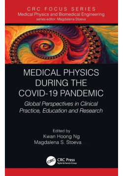 Medical Physics During the COVID-19 Pandemic
