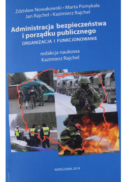 Administracja bezpieczeństwa i porządku publicznego