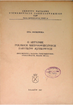 O Artyzmie Polskich Średniowiecznych Zabytków Językowych