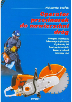 Operator przecinarek do nawierzchni dróg