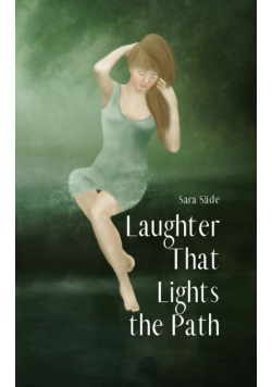 Laughter That Lights the Path
