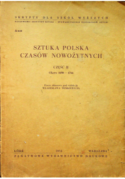 Sztuka Polska Czasów Nowożytnych Część II Okres 1650 1764