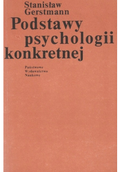 Podstawy psychologii konkretnej
