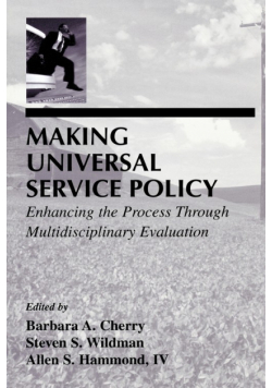 Making Universal Service Policy