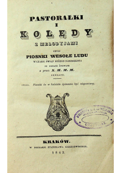 Pastorałki i kolędy z melodyjami 1843r