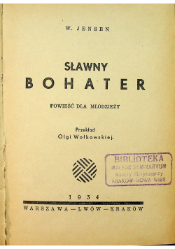 Sławny bohater 1934 r