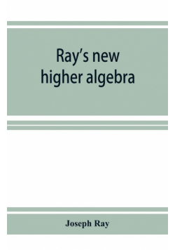 Ray's new higher algebra