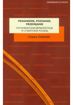 Pragnienie, poznanie, przemijanie