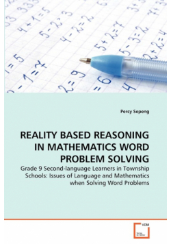 Reality Based Reasoning In Mathematics Word Problem Solving