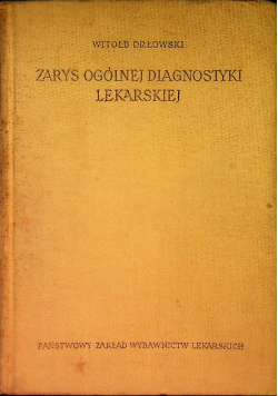 Zarys ogólnej diagnostyki lekarskiej