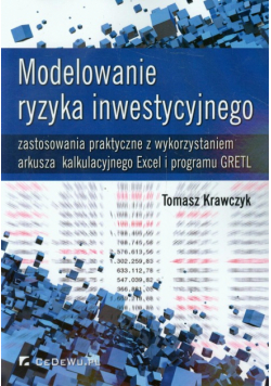 Krawczyk Tomasz - Modelowanie ryzyka inwestycyjnego